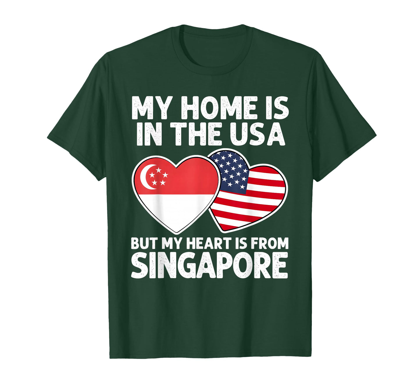 My Home USA My Heart Singapore Singaporean American Pride T-Shirt