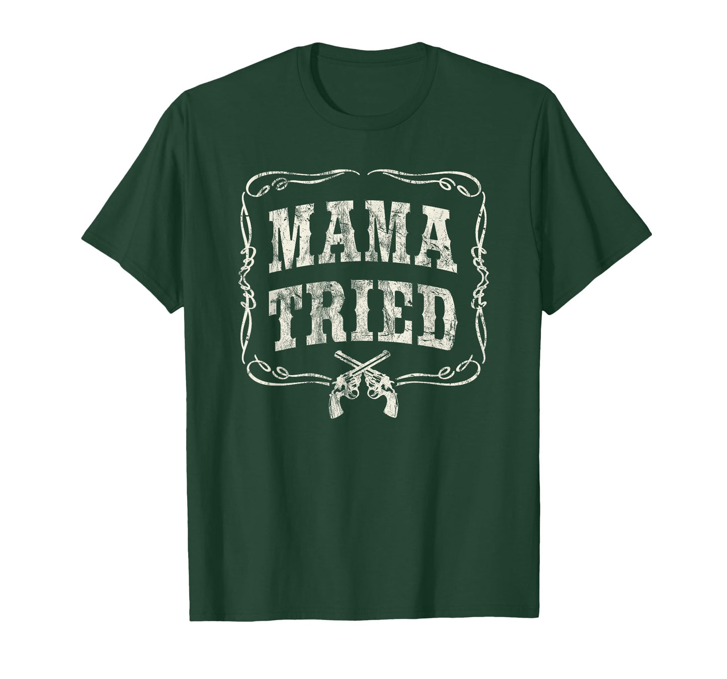Mama Tried T-Shirt Renegade Outlaw Country Music Lovers T-Shirt