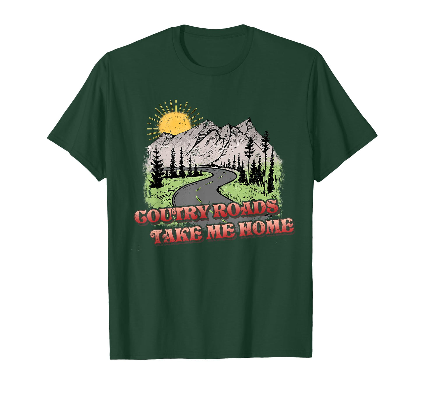Country Roads Take Me Home Hiking Mountain T-Shirt