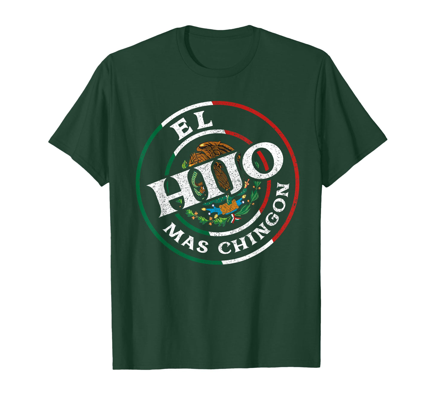 El Hijo Mas Chingon Best Son Ever Mexican Dad And Husband T-Shirt