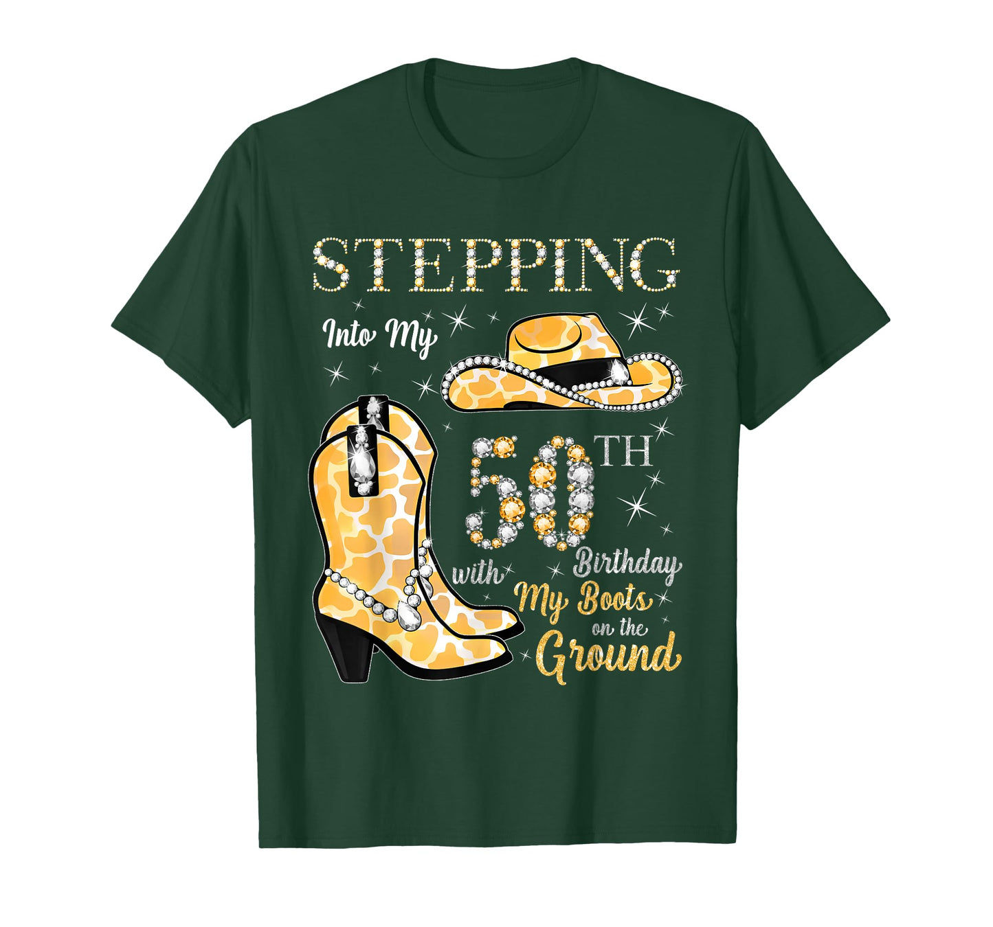 Stepping Into My 50th Birthday Cowgirl Hat & Boots 50 Yr Old T-Shirt