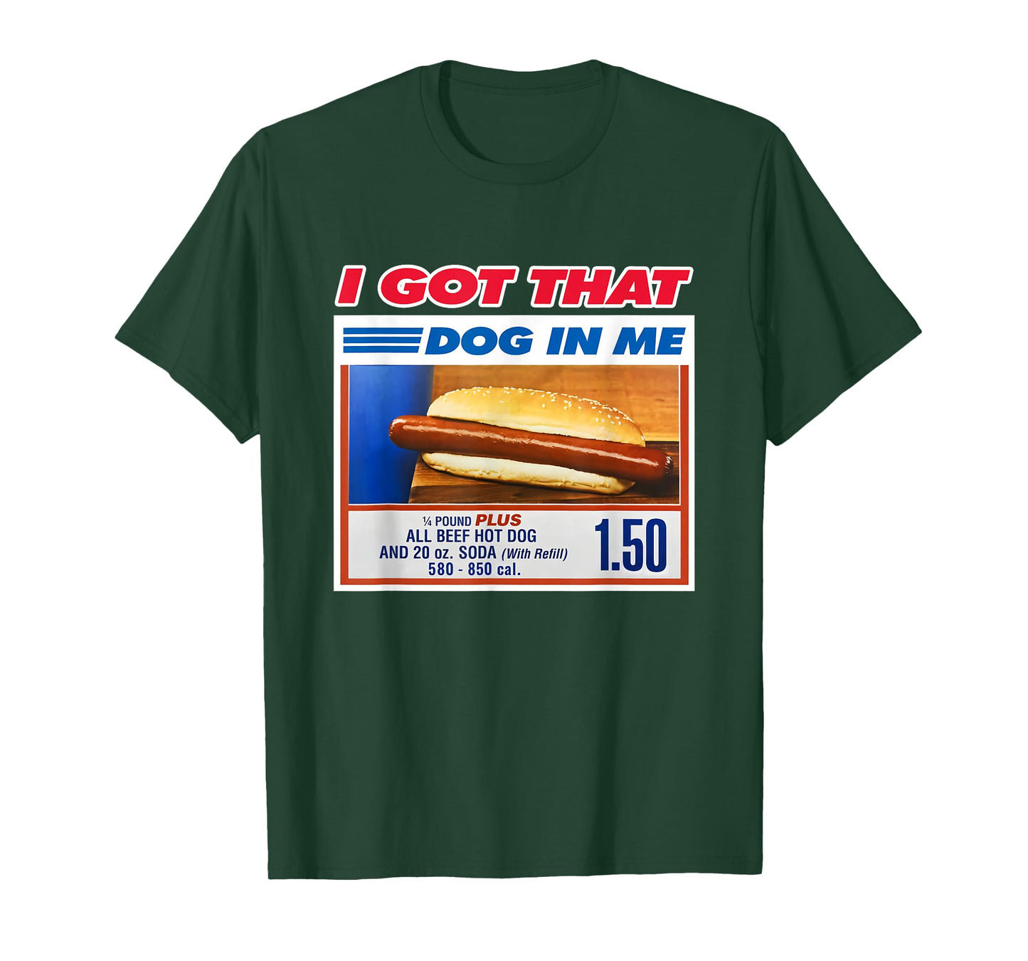 Retro Vintage I Got That Dog in Me Funny Hotdog Men Women T-Shirt