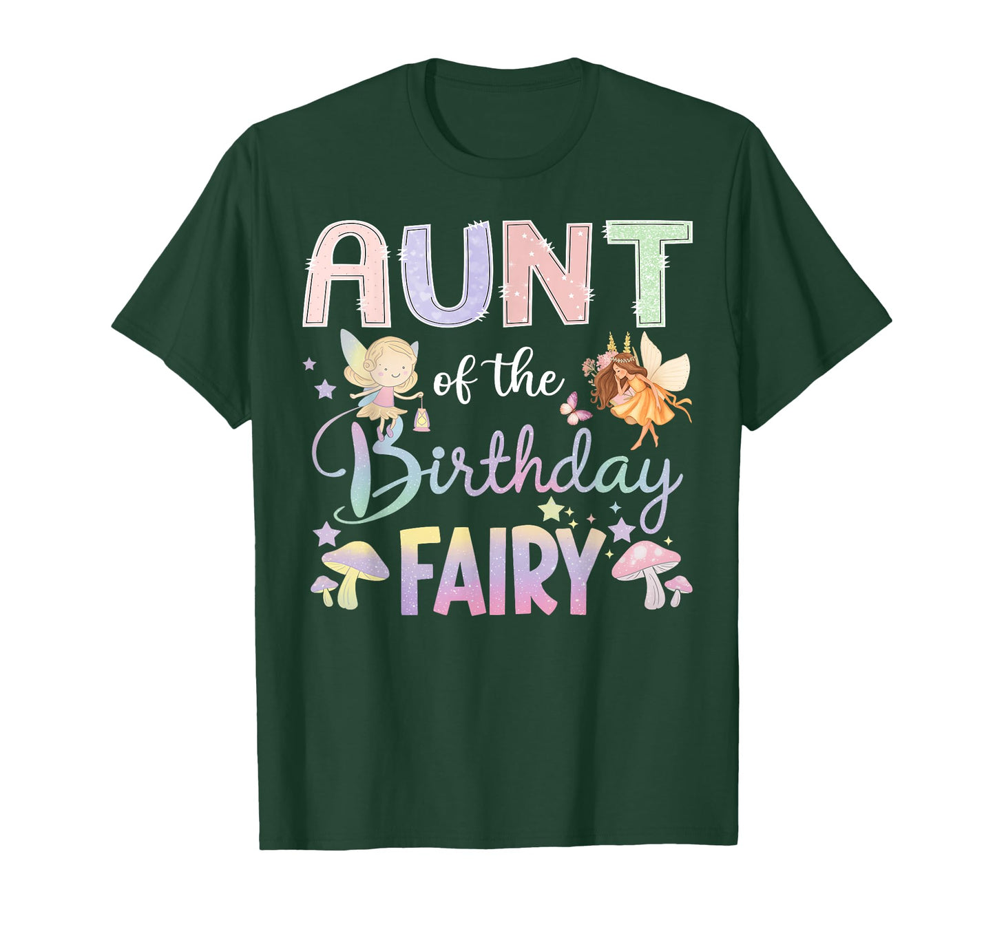 Aunt Of The Birthday Fairy Little Girl Magical Family T-Shirt