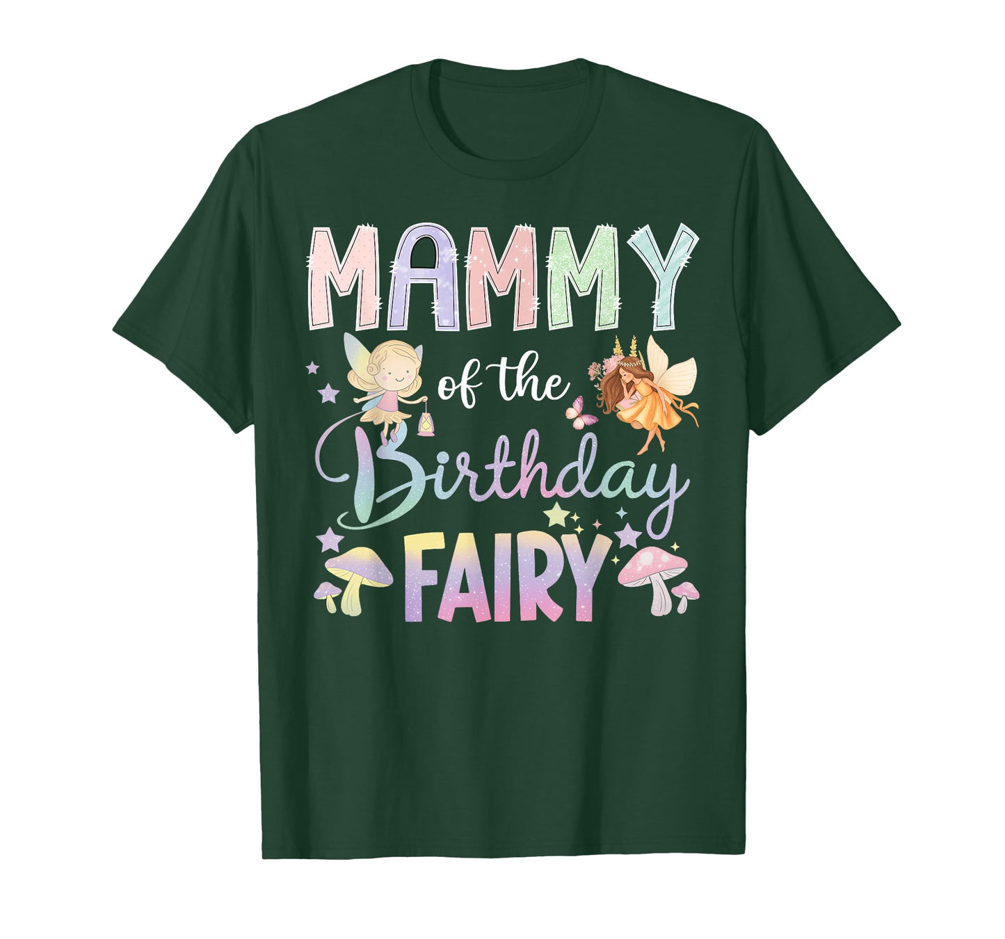 Mammy Of The Birthday Fairy Little Girl Magical Family T-Shirt