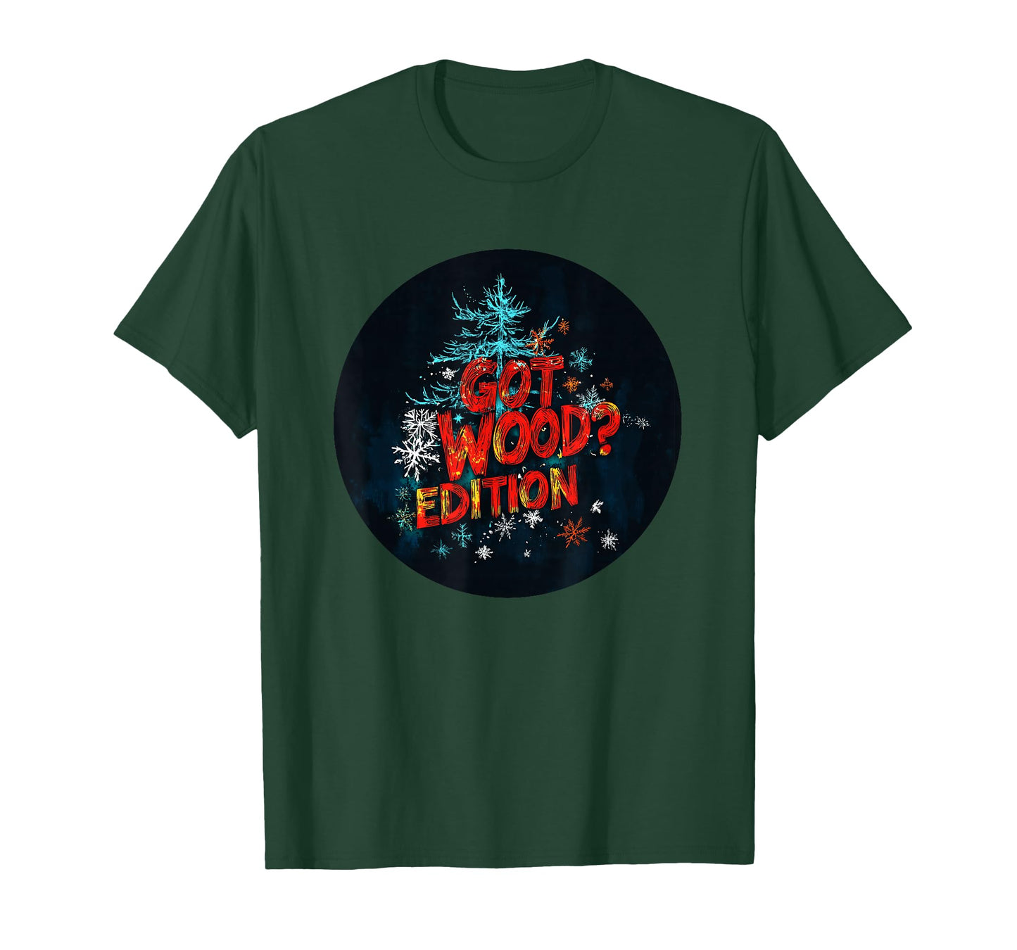 Got Christmas Tree Statement Costume for Salacious Lovers T-Shirt