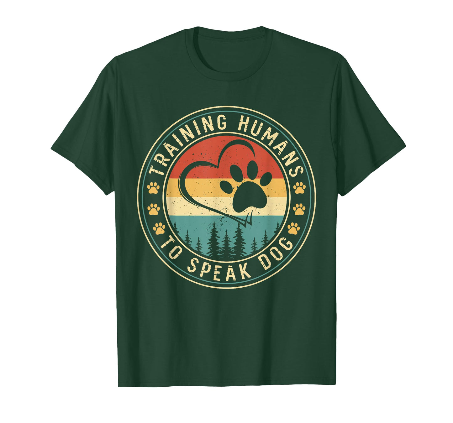 Dog Trainer Training Humans To Speak Dog T-Shirt