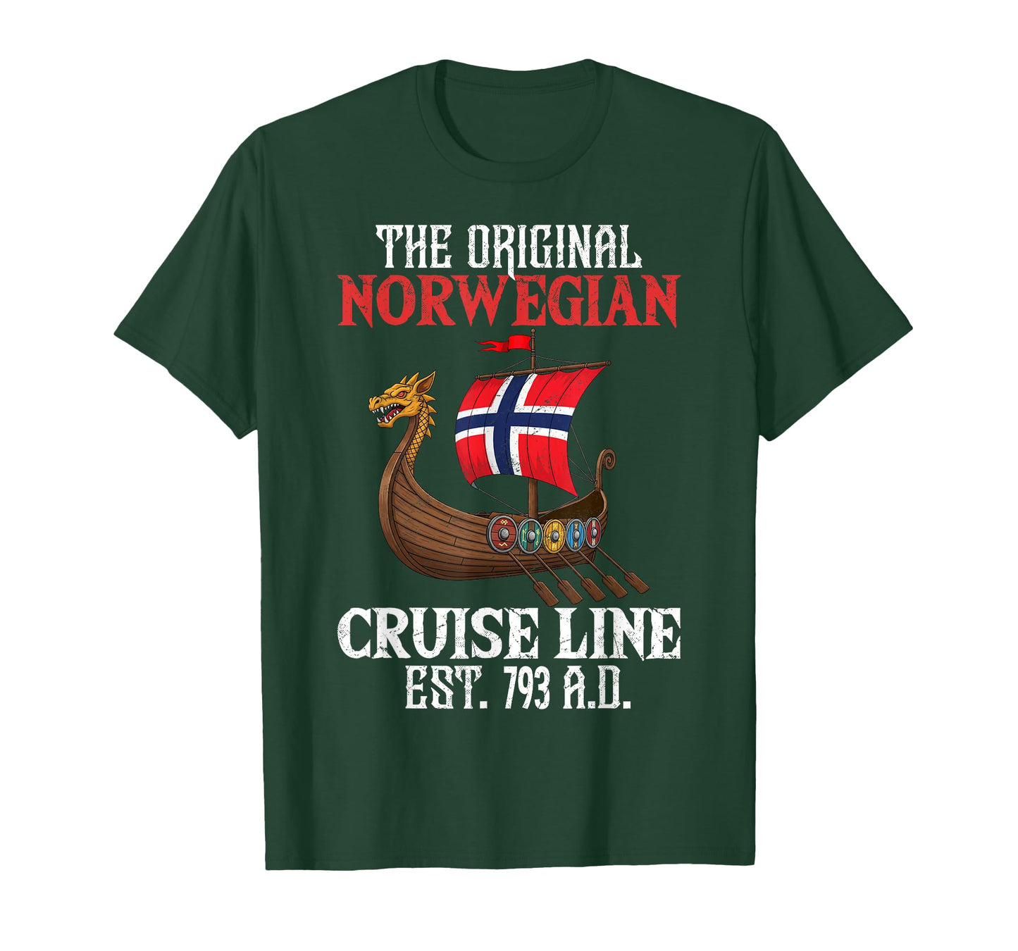 Funny Norwegian Cruise Line T-Shirt