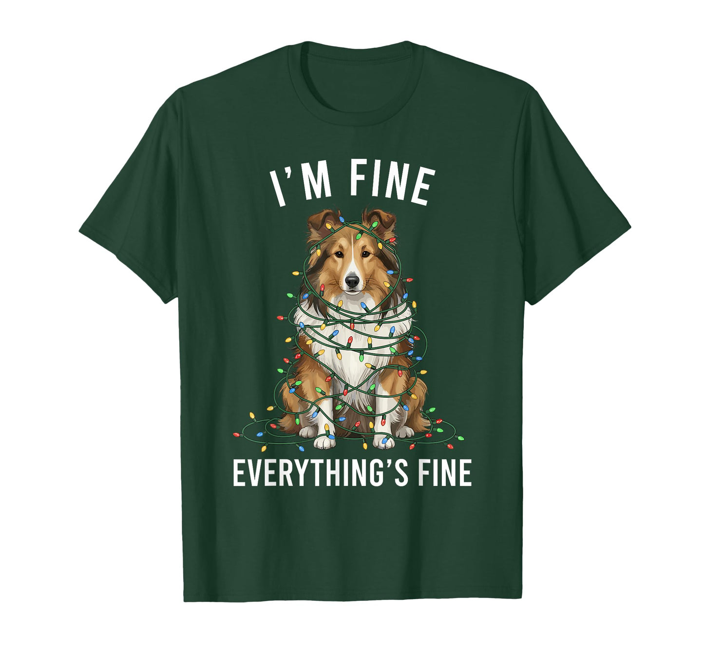 Sheltie Christmas I'm Fine Everything is Fine T-Shirt