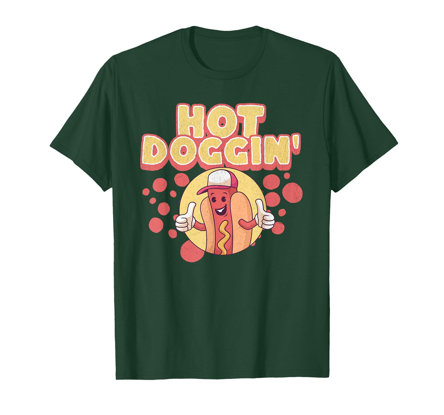 Funny Hot Dog Sausage Wiener Hot Doggin' T-Shirt for Men Women