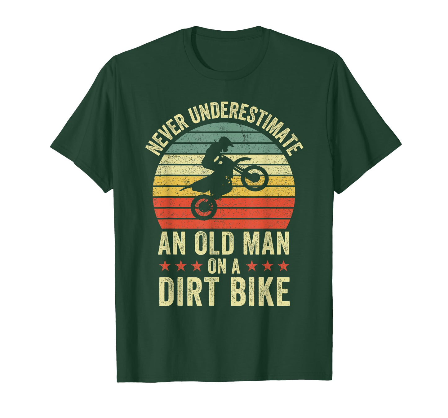 Never underestimate An Old Man On A Dirt Bike Funny Vintage T-Shirt