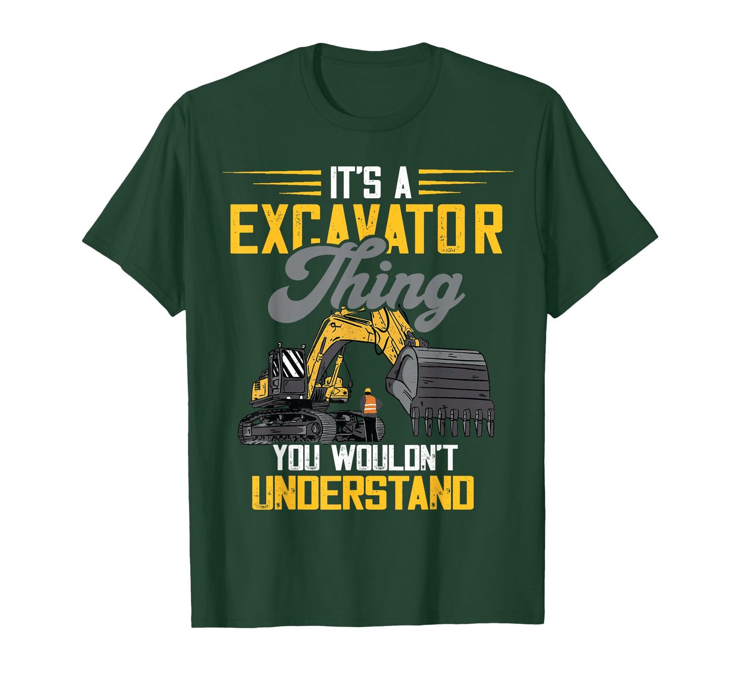 Excavator Thing Construction Vehicle Backhoe Digging T-Shirt