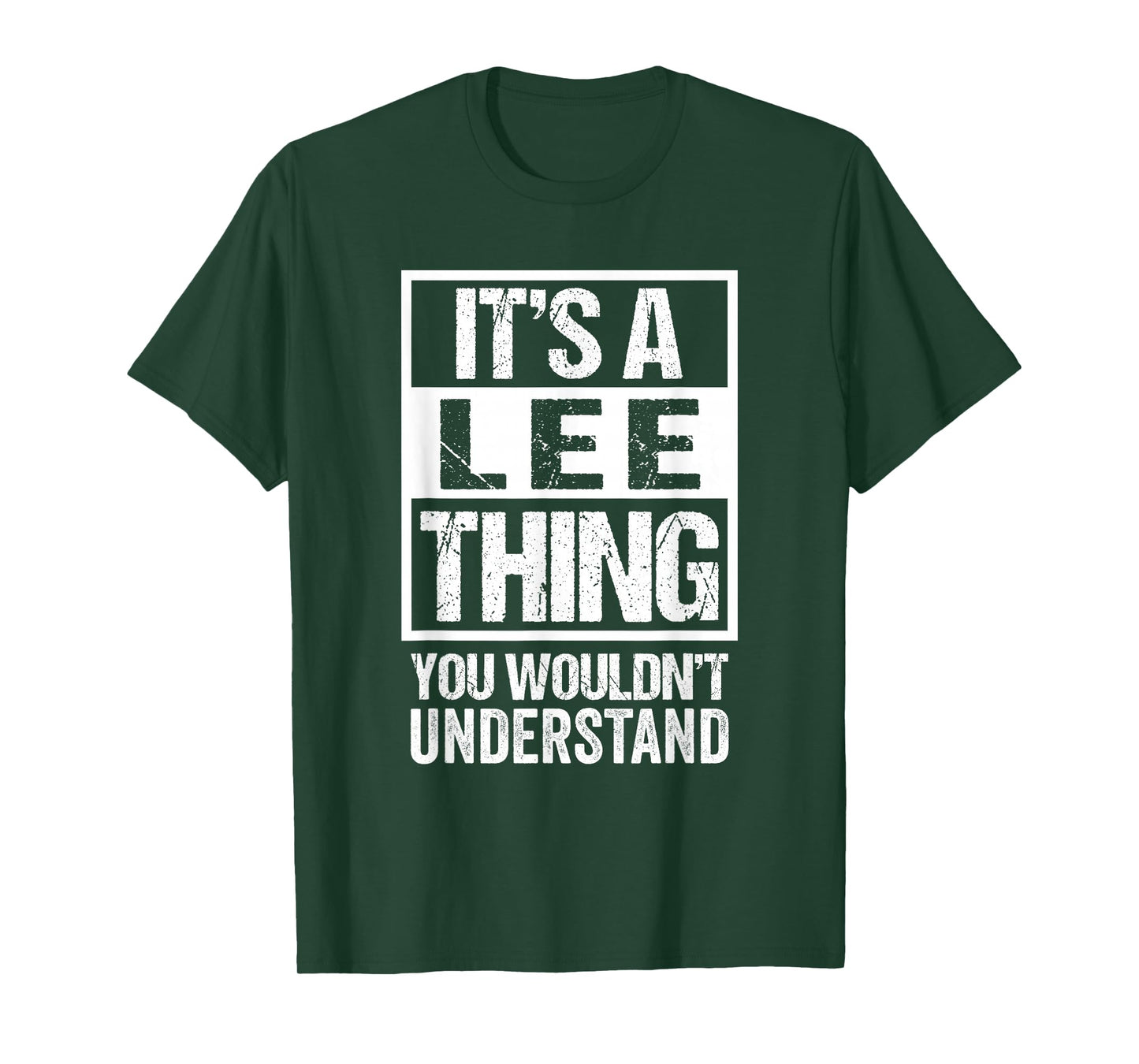 It's A Lee Thing You Wouldn't Understand - Family Name T-Shirt