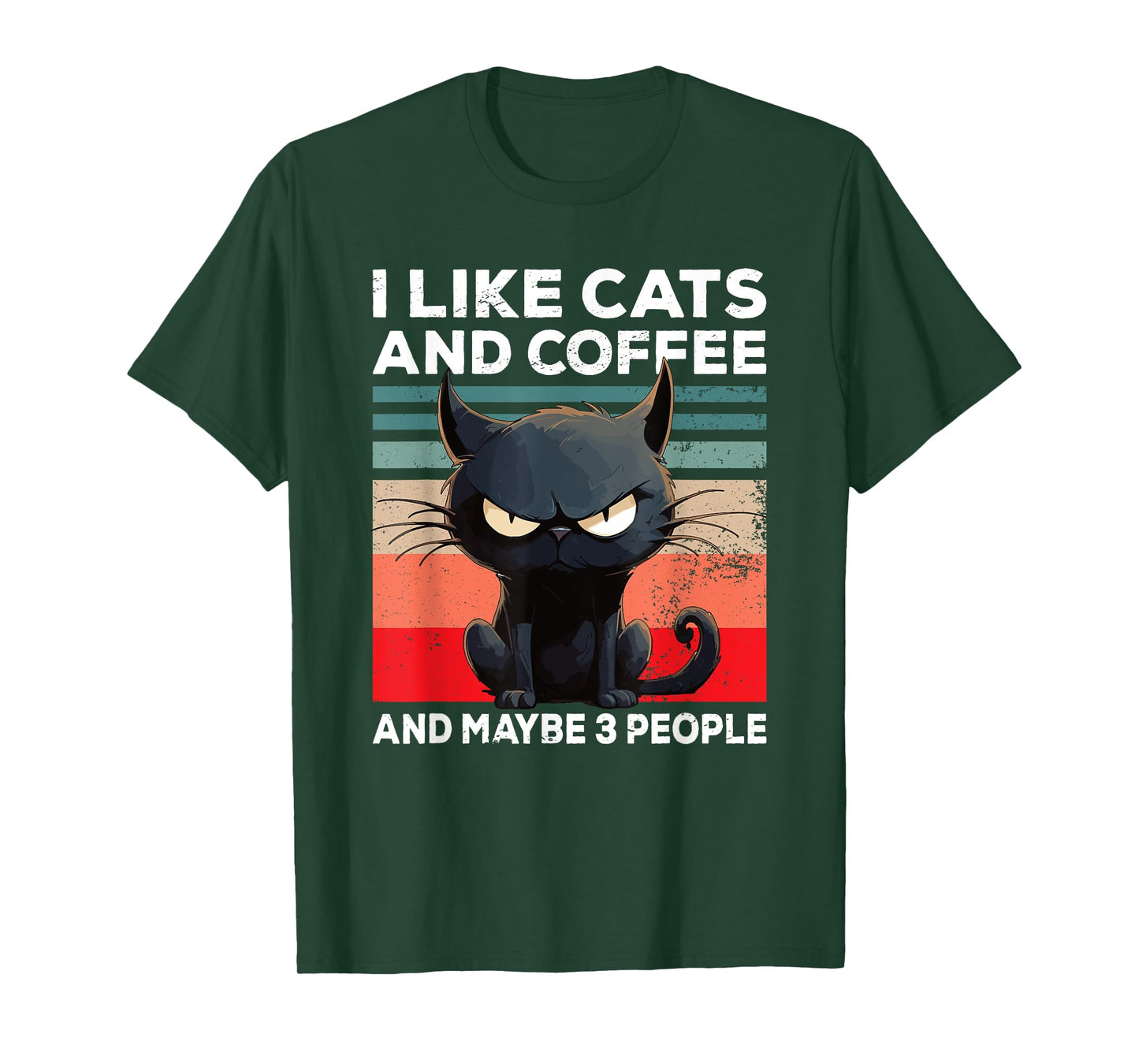 Coffee Cat I I like cats and coffee and maybe 3 people T-Shirt for Men Women