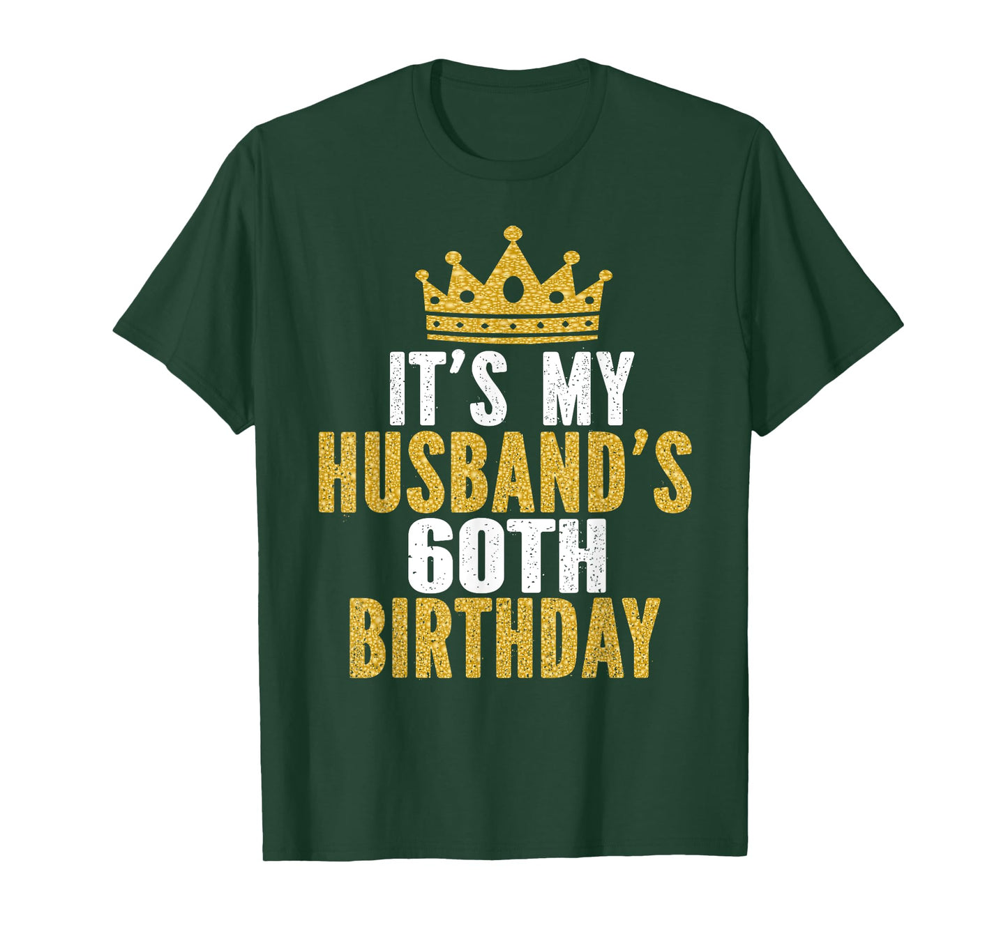 It's My Husband's 60th Birthday 60 Years Old Couple T-Shirt