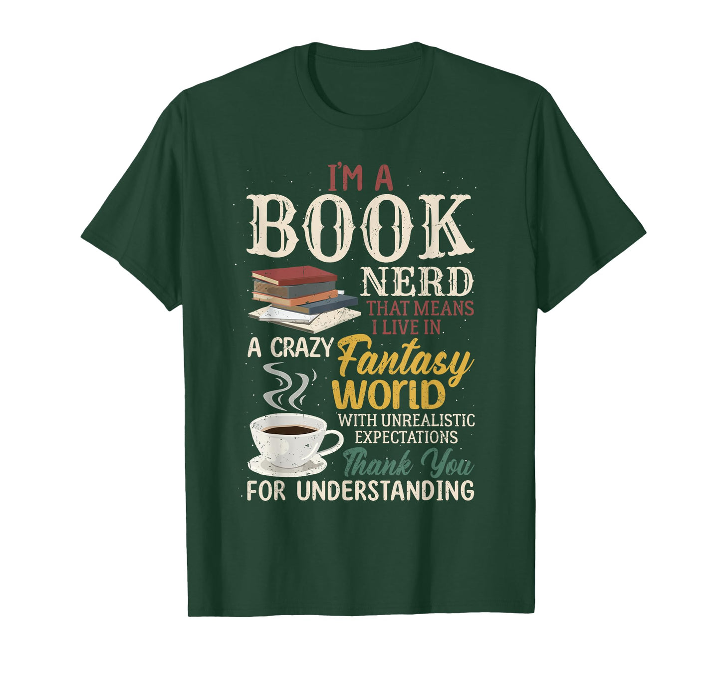 I'm a Book Nerd Living in a Fantasy World for Readers and T-Shirt