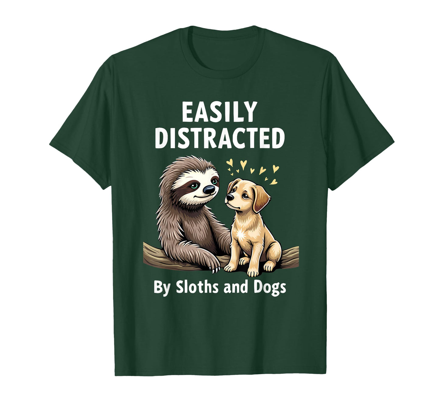 Funny Easily Distracted By Sloths and Dogs T-Shirt