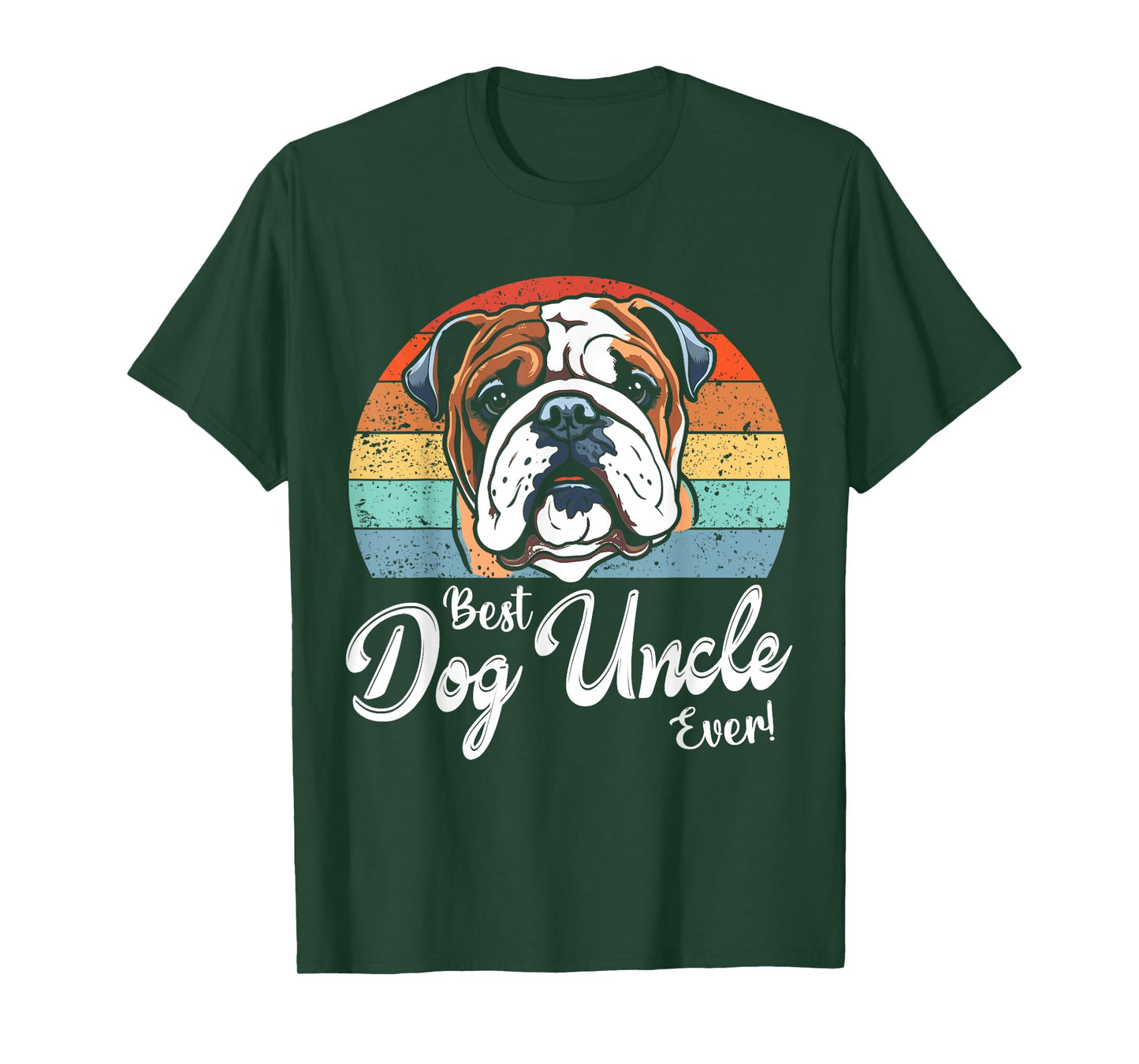 Best Dog Uncle Ever Gift for Uncle Bulldog Dog Uncle T-Shirt for Men Women Girls Kids