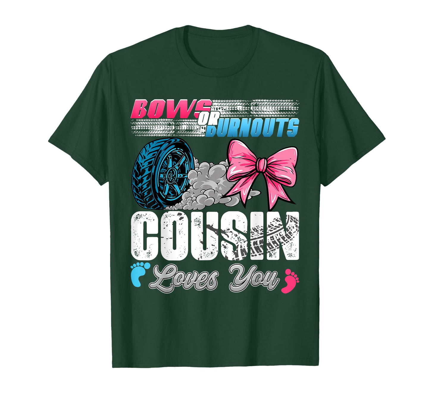Burnouts or Bows Cousin Loves You Gender Reveal Party T-Shirt