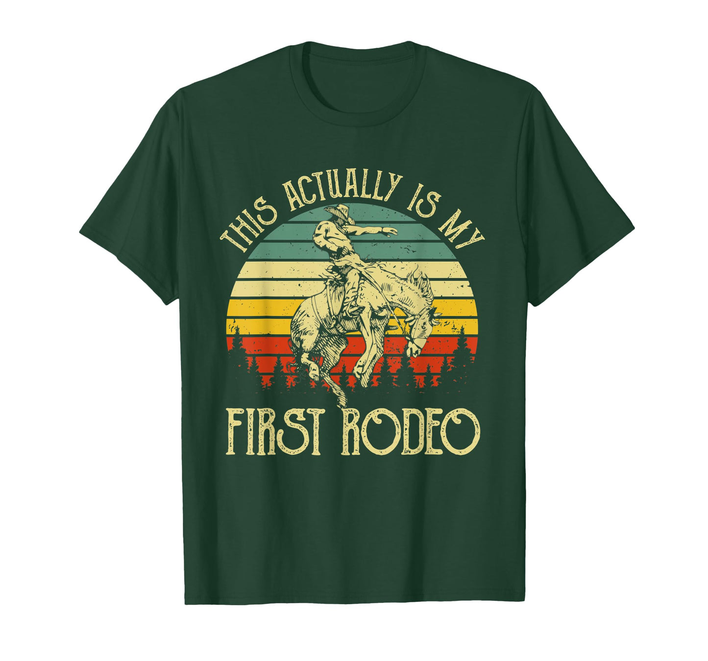 This Actually Is My First Rodeo Vintage Cowboy Horse Ride T-Shirt