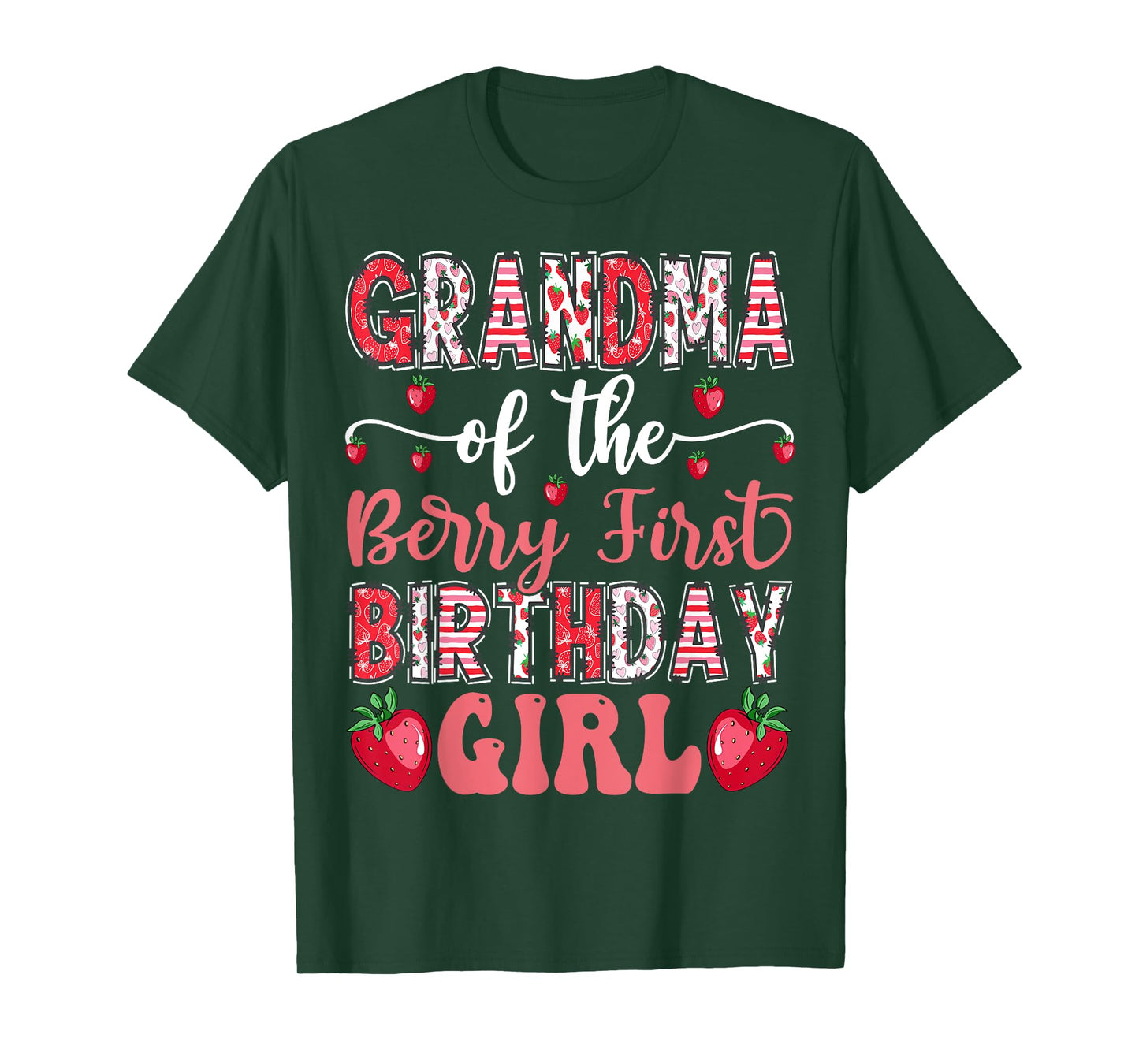 Grandma Of The Berry First Birthday Girl Strawberry 1St Bday T-Shirt