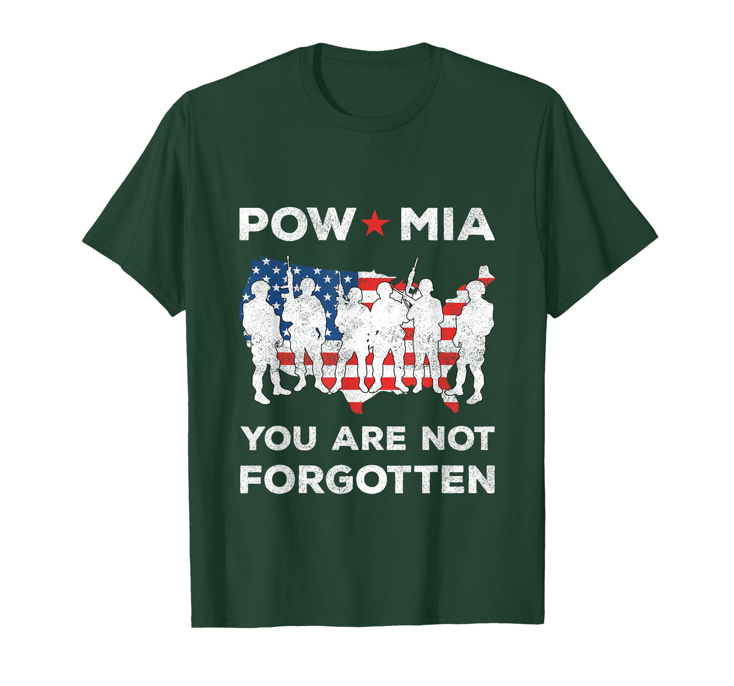 POW MIA You Are Not Forgotten American Flag Soliders T-Shirt