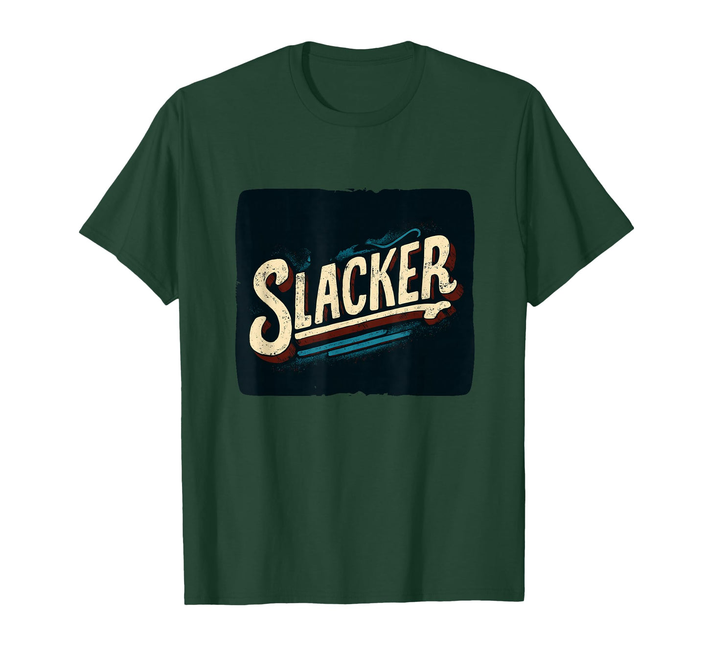 Cool Slacker Statement for Boys and Girls T-Shirt