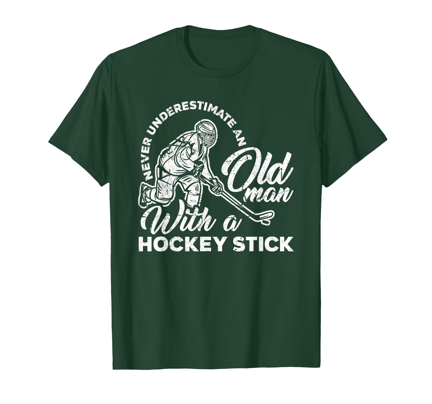 Never Underestimate An Old Man With A Hockey Stick T-Shirt