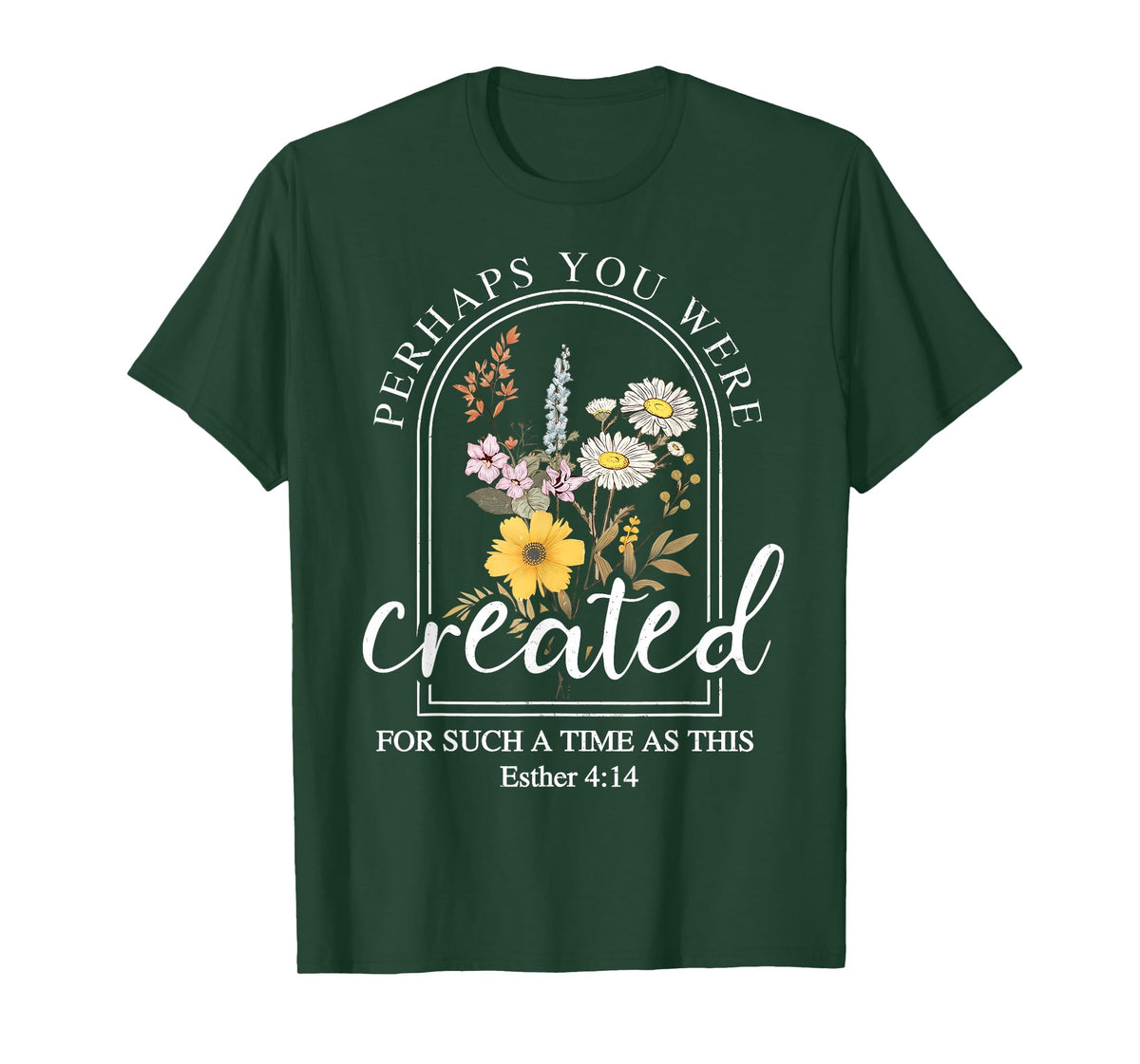 Esther 4:14 Vintage Christian Perhaps You Were Created For T-Shirt