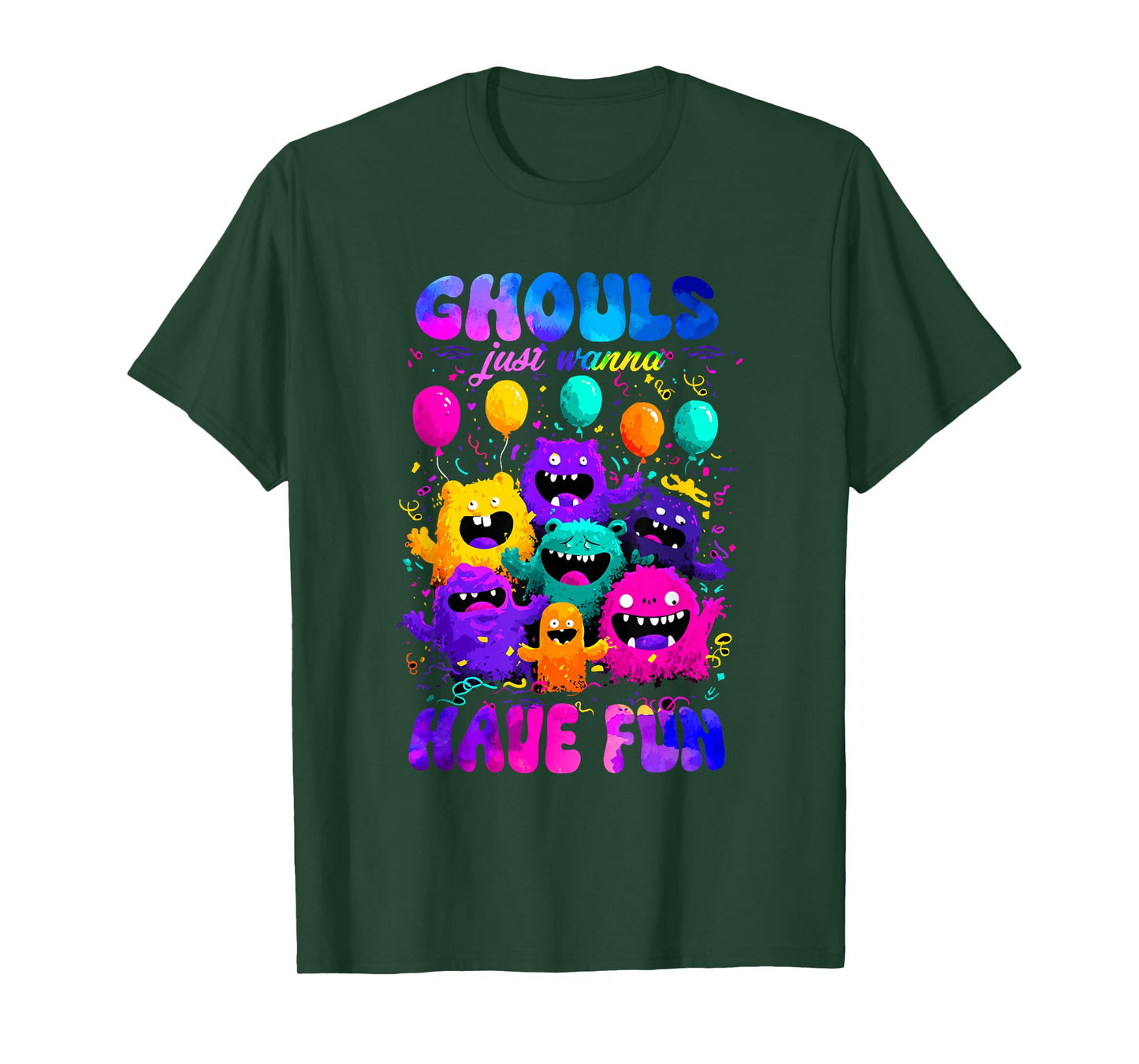 Ghouls just Wanna Have Fun T-Shirt