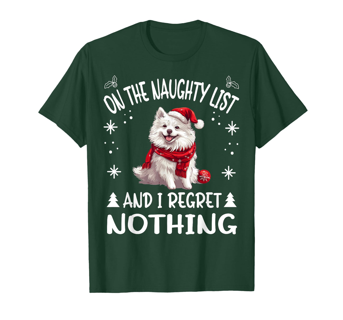 Cute American Eskimo Dog Christmas On The Naughty List and I T-Shirt