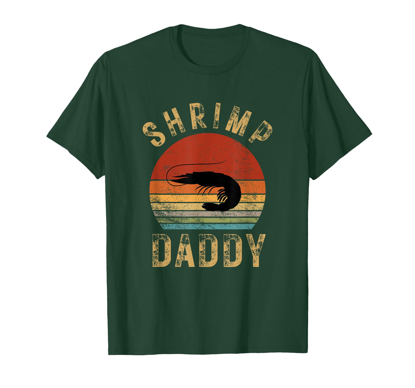 Shrimp Daddy Funny Shrimp Lover Seafood Eating Shellfish T-Shirt