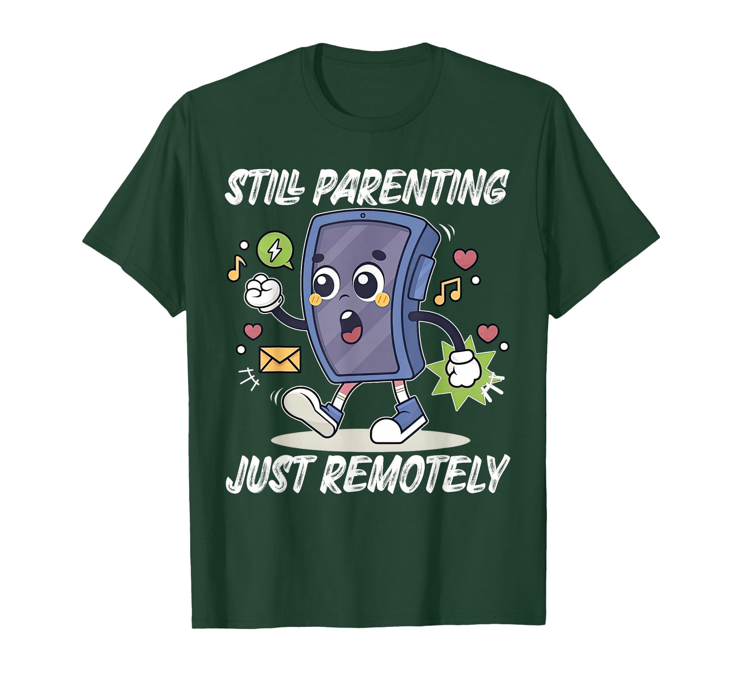 Still Parenting Just Remotely Funny Remotely Empty Nester T-Shirt