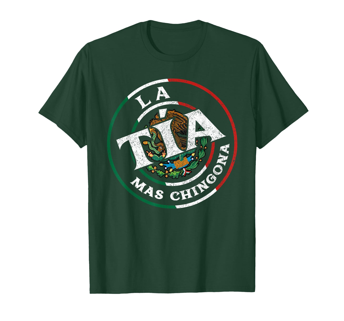 La Tia Mas Chingona Spanish Latinx Funny Mexican Saying T-Shirt