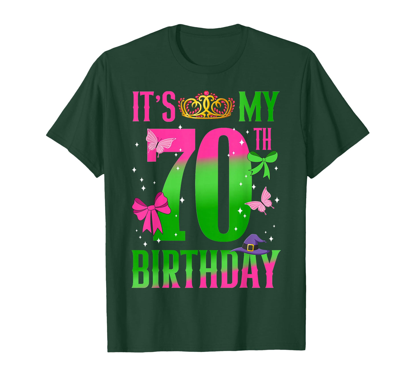 Its My 70 Birthday Girl Sparkle Tiara Magical Party Outfit T-Shirt