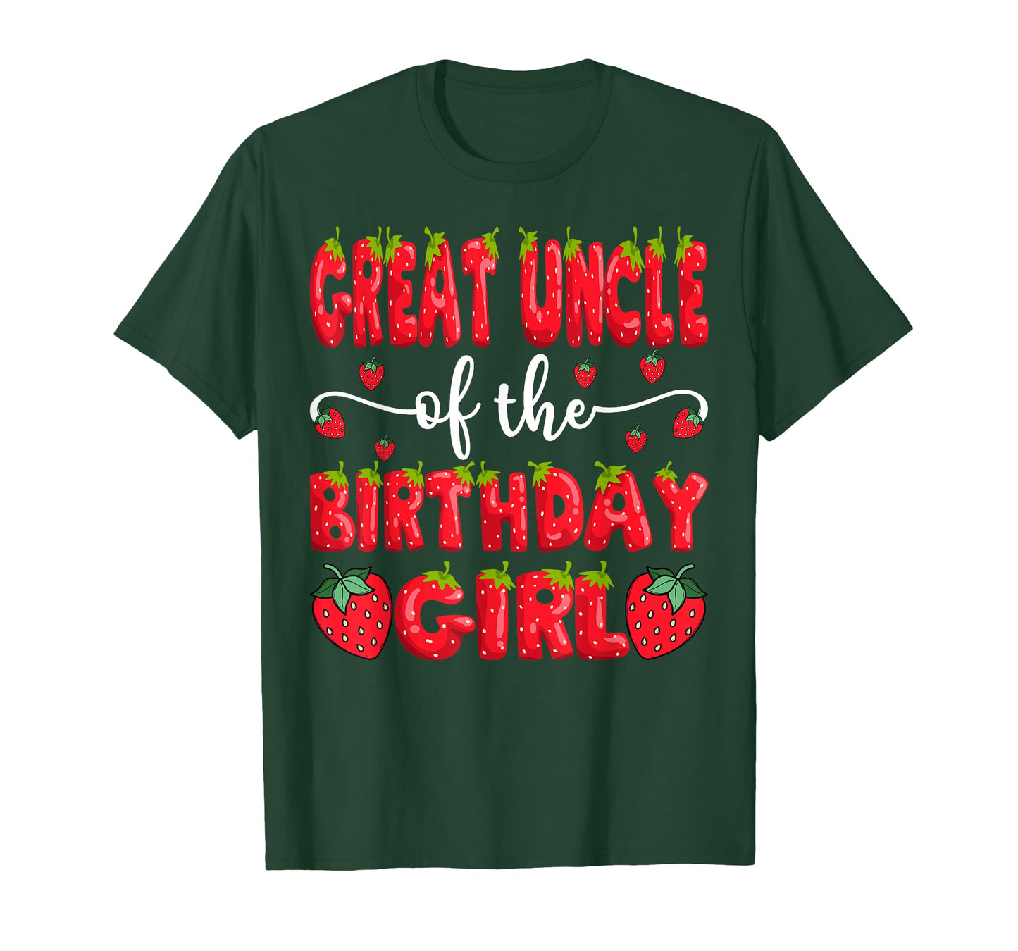 Great Uncle Of The Birthday Girl Strawberry Family Matching T-Shirt