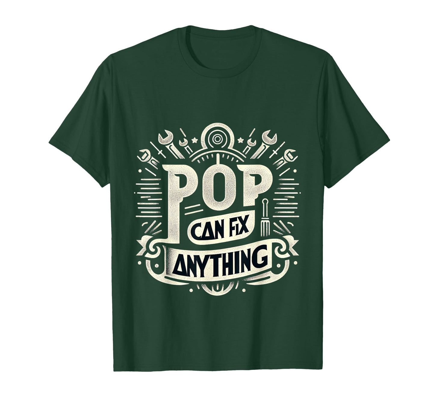 Pop Can Fix Anything Father Fix Repair Skills |||-- T-Shirt