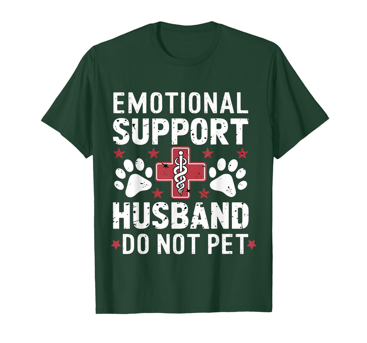 Funny Emotional Support Husband Funny Do Not Pet for Men T-Shirt