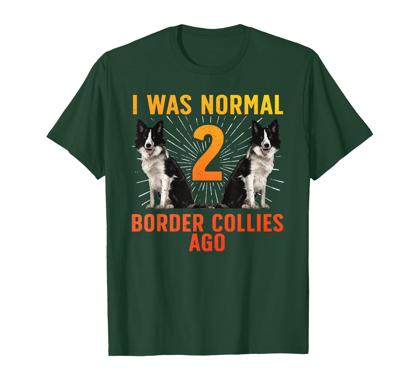 Border Collie Art For Men Women Kids Border Collie Lover T-Shirt