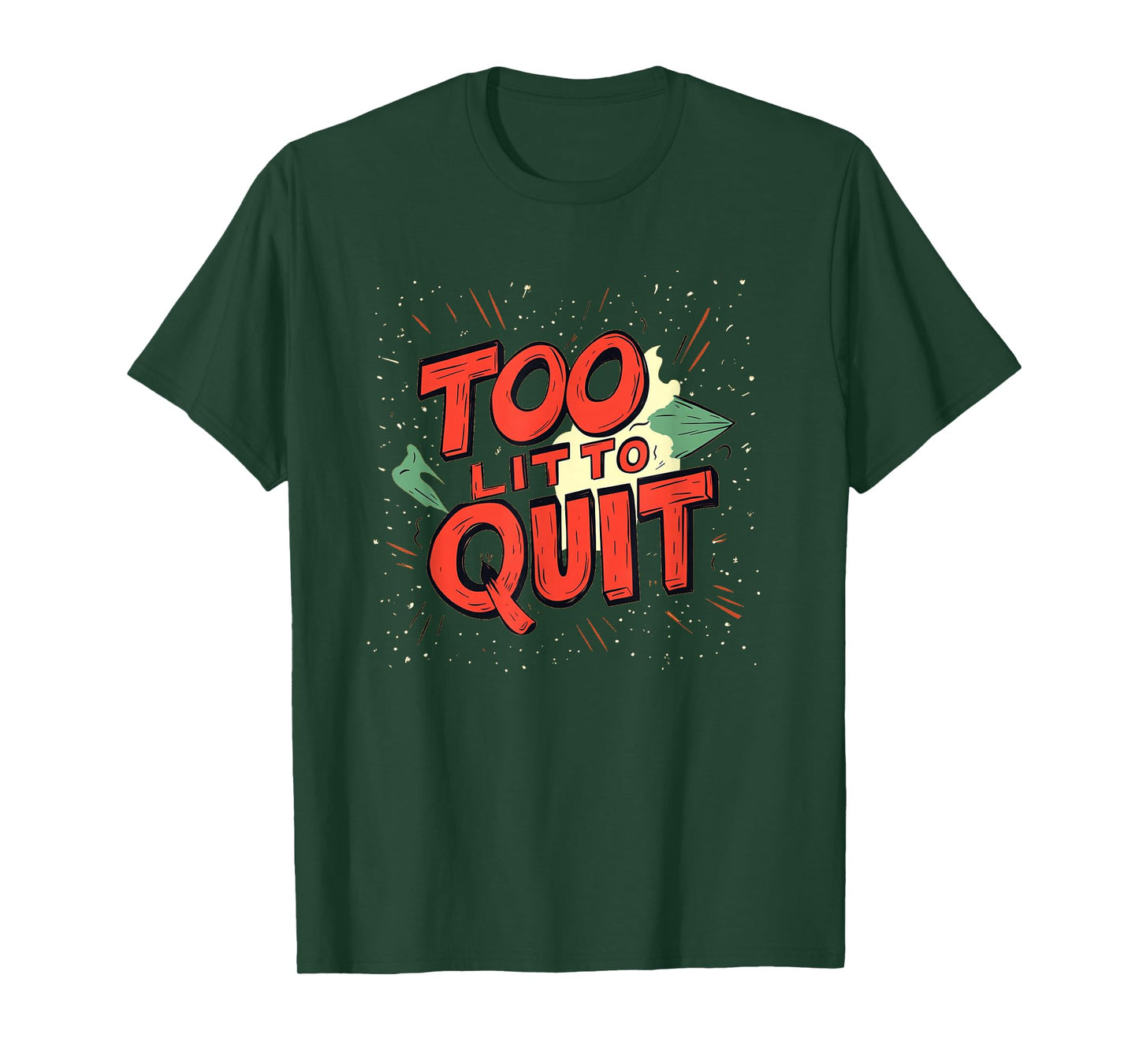 Awesome Too lit to Quit Emblem for Adults and Kids T-Shirt