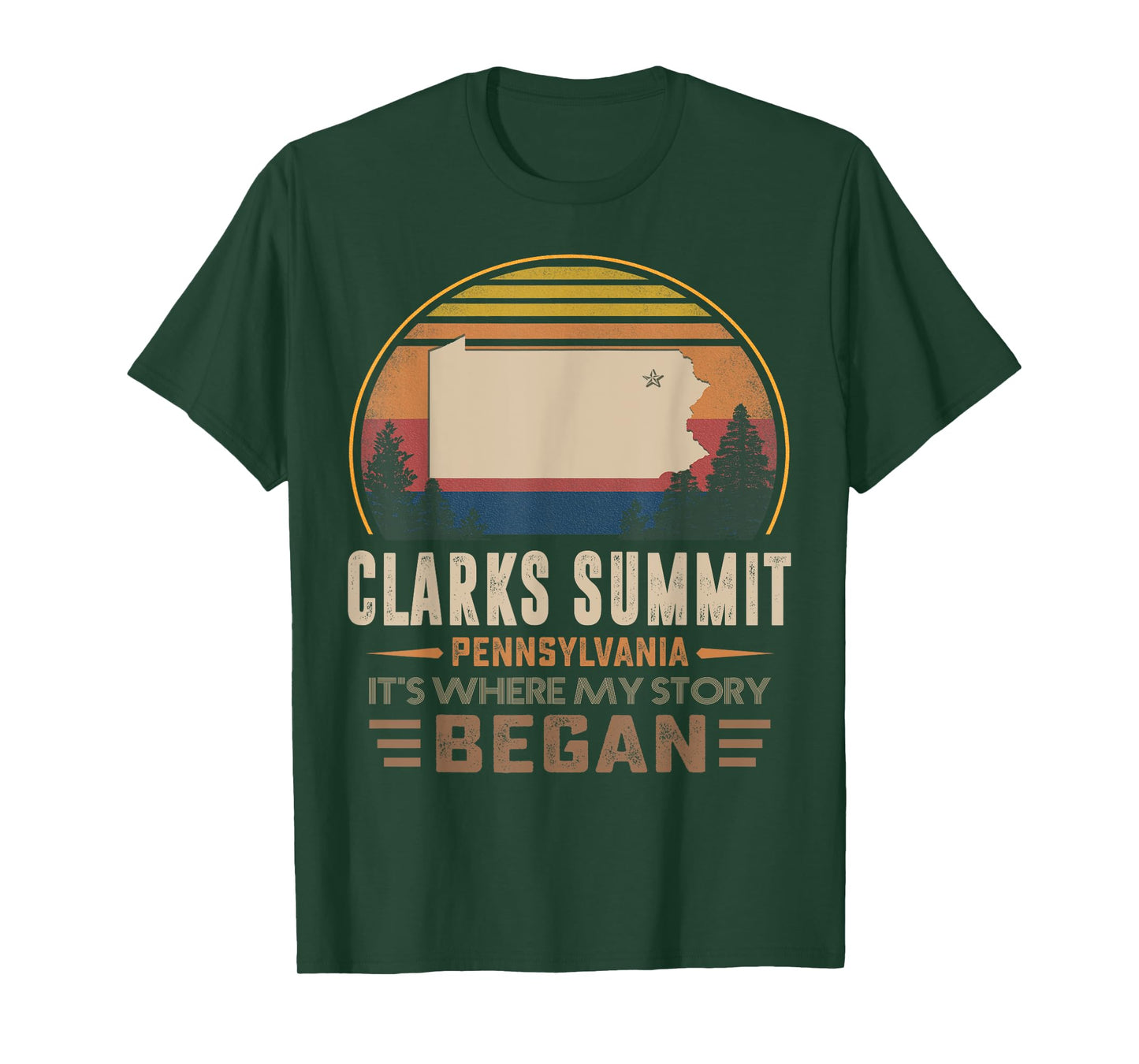 Vintage Clarks Summit Pennsylvania Hometown My Story Began T-Shirt