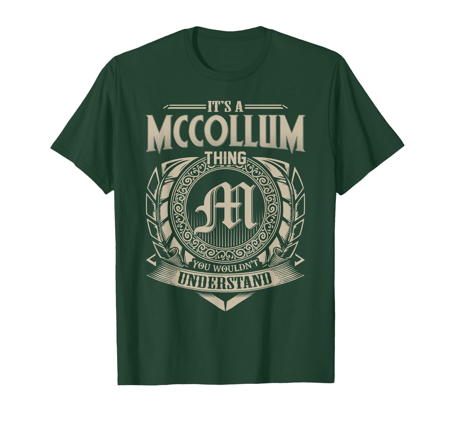 It's A MCCOLLUM Thing You Wouldn't Understand Name Vintage T-Shirt