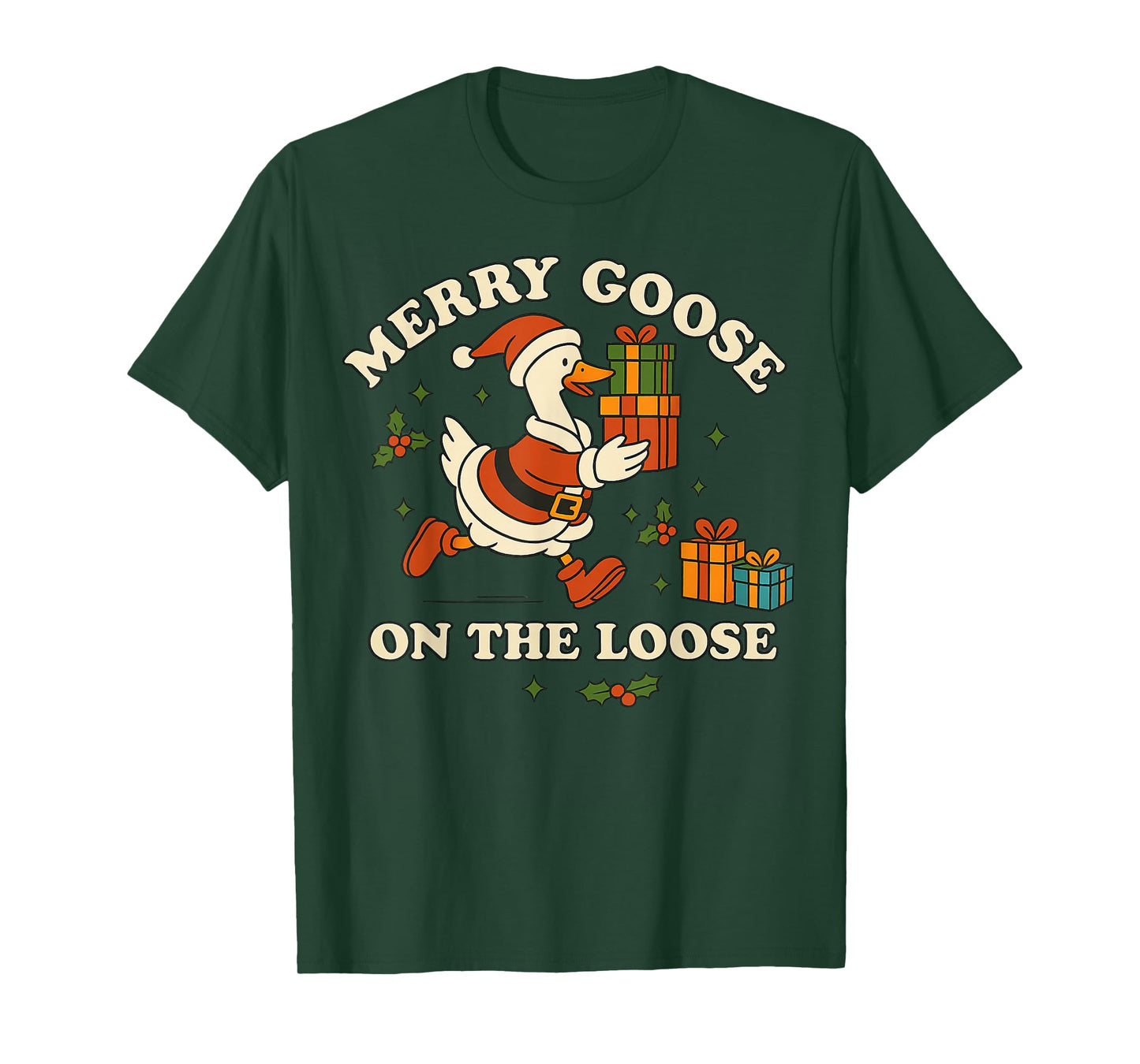 Merry Goose on The Loose Funny Christmas Silly Humor T-Shirt