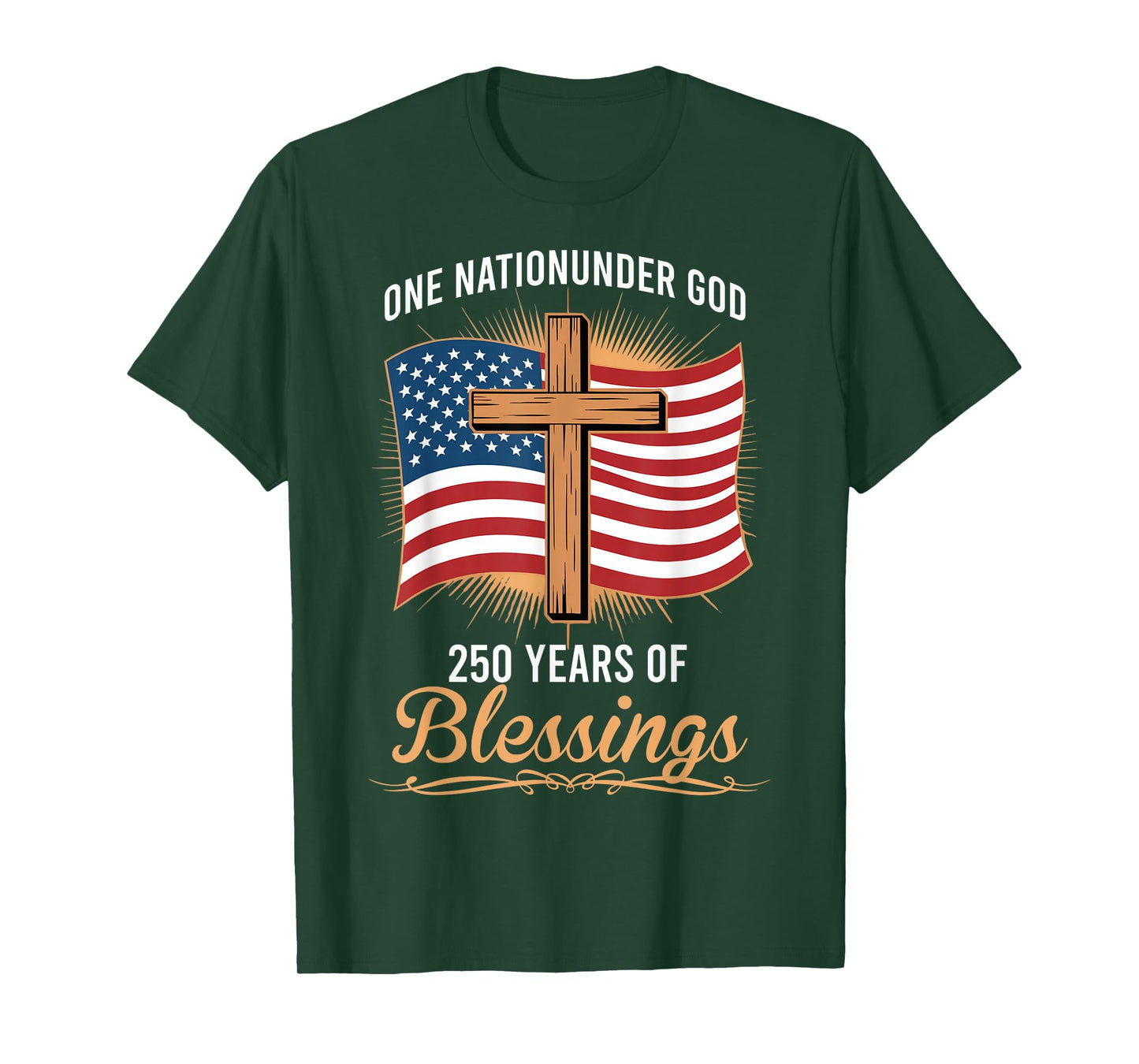 One Nation Under God 250 Years of Blessings Patriotic T-Shirt