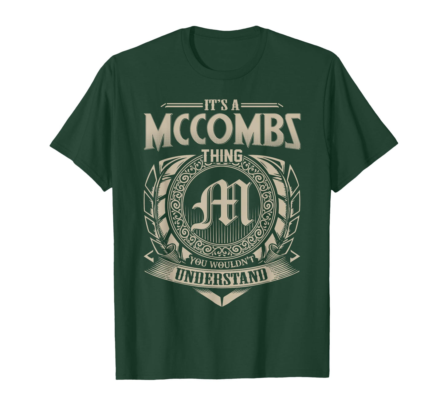 It's A MCCOMBS Thing You Wouldn't Understand Name Vintage T-Shirt