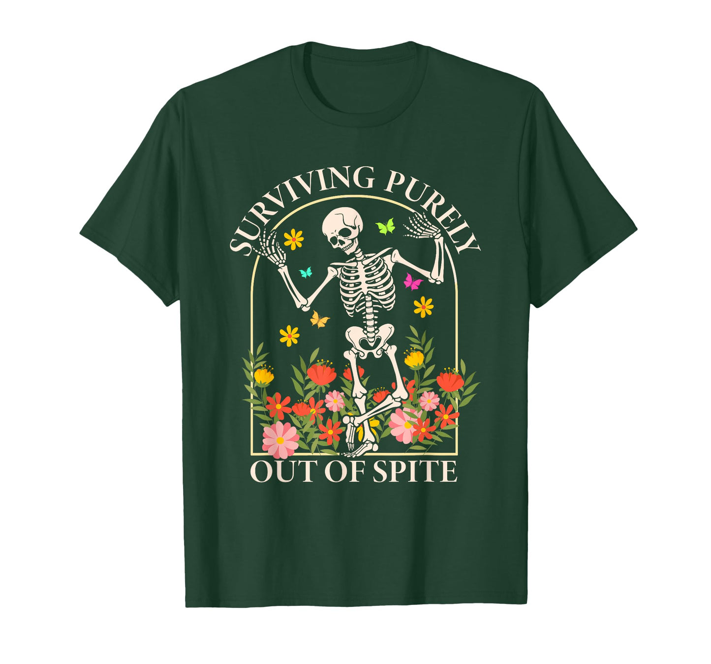 Surviving Purely Out Of Spite Funny Dancing Floral Skeleton T-Shirt