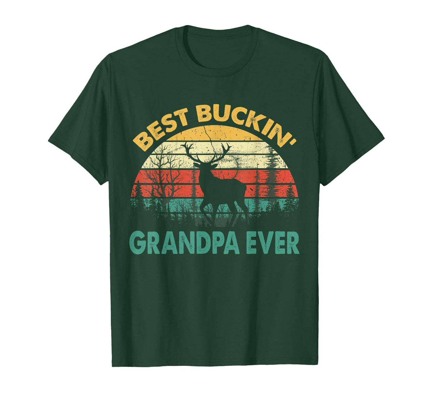 Best Buckin' Grandpa Ever T-Shirt Deer Hunting Bucking T-Shirt