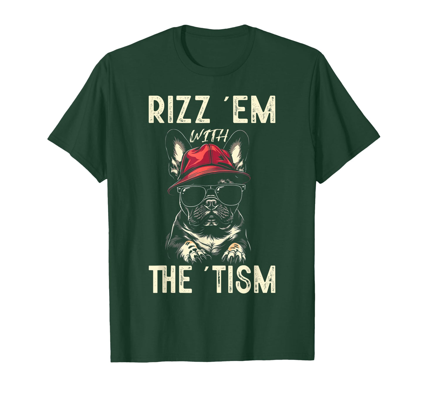 Autism Funny Rizz Em With The Tism Meme Dog T-Shirt for Men Women