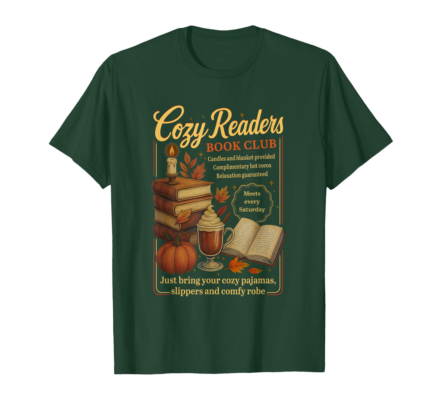 Cozy Readers Book Club, Autumn Season Coffee, and Book Lover T-Shirt