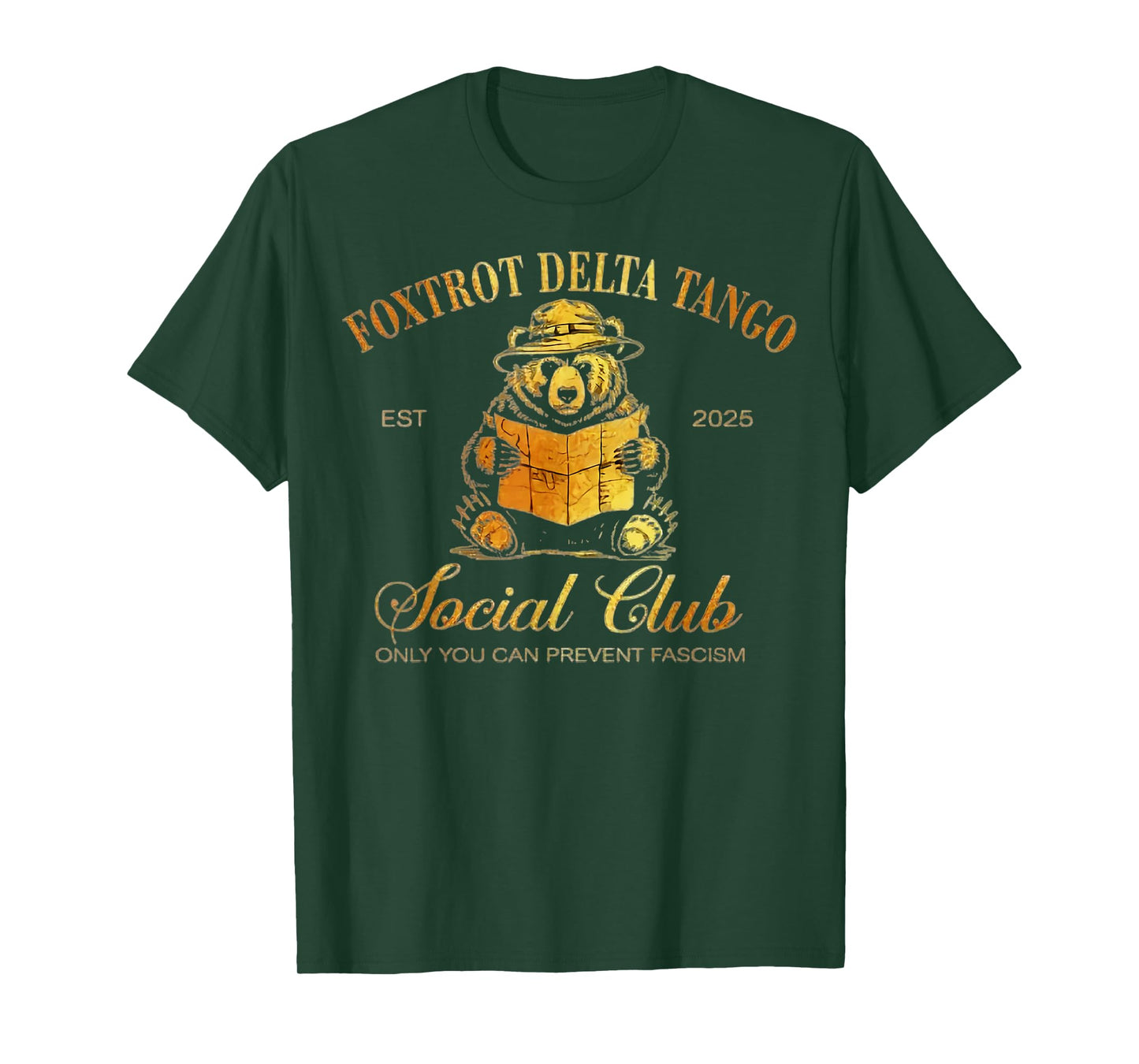 Foxtrot Delta Tango Social Club Only You Can Prevent Fascism T-Shirt