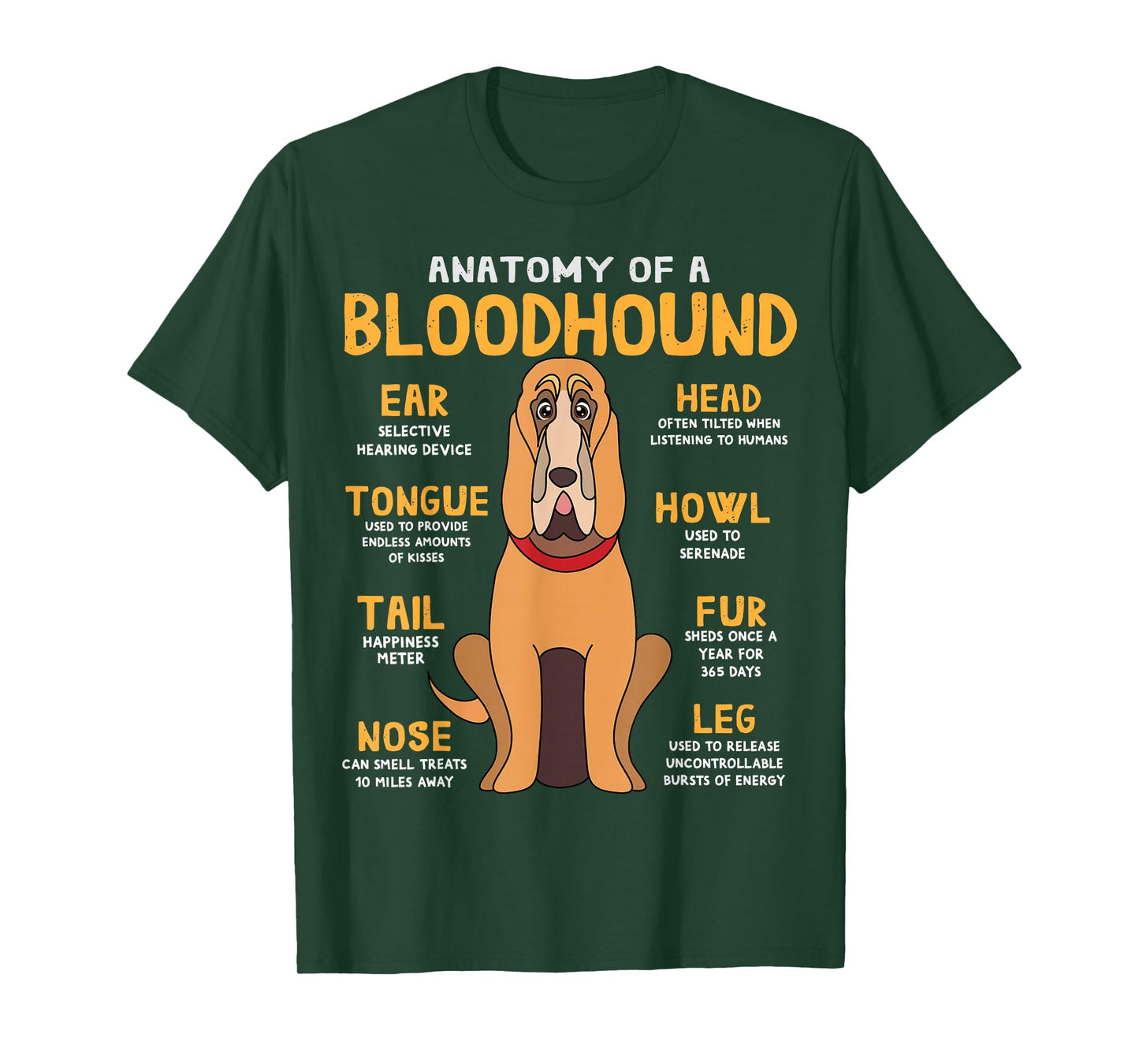 Blood Hound Anatomy Funny Dog Mum Dad Sweet Gift T-Shirt